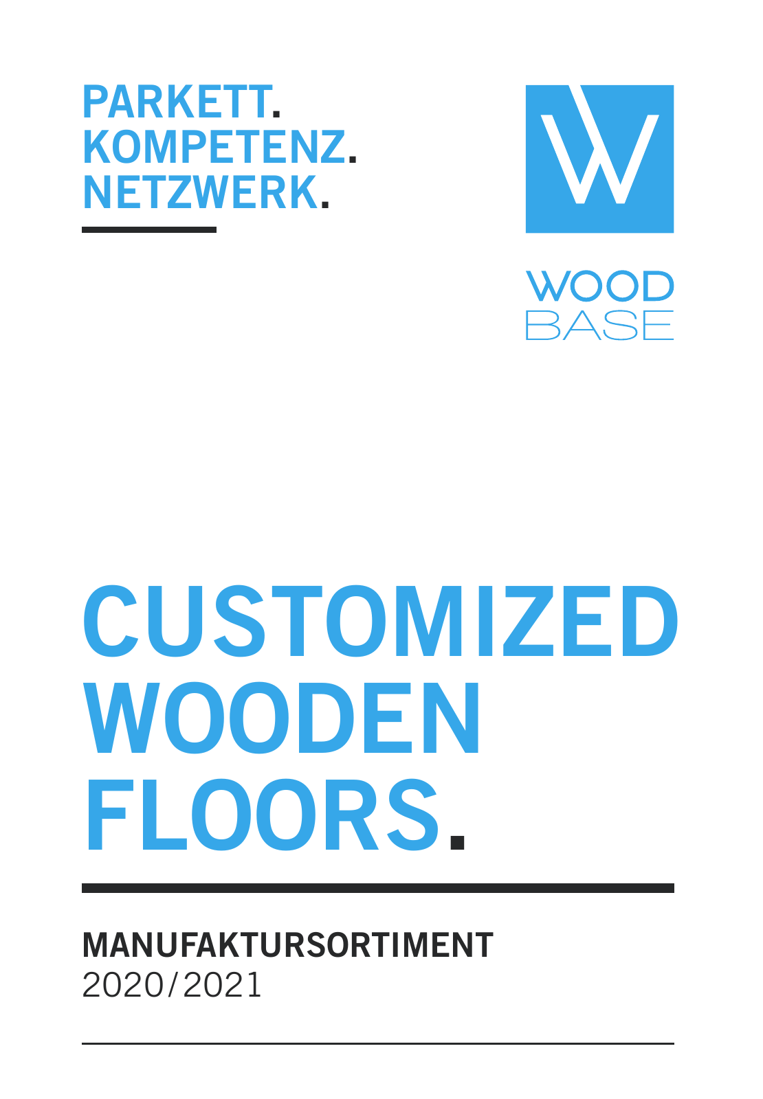 Vorschau WOODBASE MANUFAKTURSORTIMENT 2020/2021 Seite 1